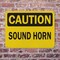 Signmission Sound Horn Caution Sign, Plastic, 10in W x 7in L, 2PK OS-2PACK-CS-P-710-L-19234 - alternate 6